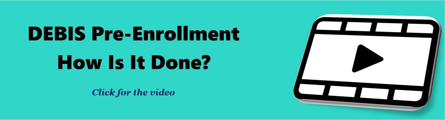 DEBIS_Pre-Enrollment